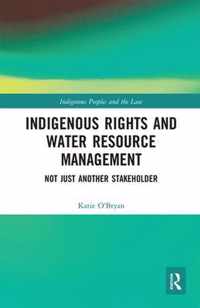 Indigenous Rights and Water Resource Management