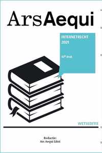 Ars Aequi Wetseditie  -   Internetrecht 2021