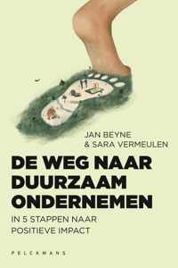 De weg naar duurzaam ondernemen - Jan Beyne, Sara Vermeulen - Paperback (9789464014495)