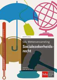 Sdu wettenverzameling  -  Sdu Wettenverzameling Socialezekerheidsrecht 2019 2019