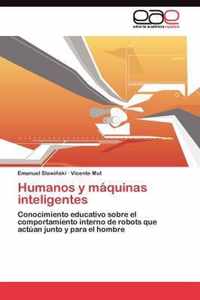 Humanos y maquinas inteligentes