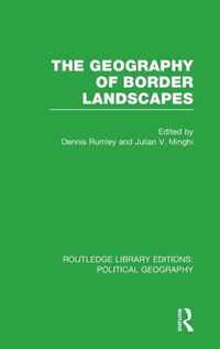 The Geography of Border Landscapes