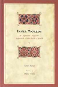 Inner Worlds A Cognitivelinguistic Approach to the Book of Jonah Biblical Interpretation 68 Biblical Interpretation Series