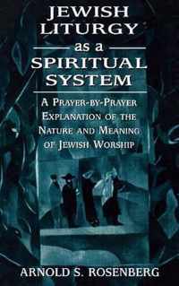 Jewish Liturgy as a Spiritual