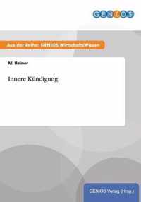 Innere Kundigung