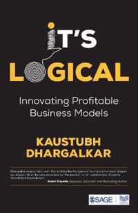 It's Logical: Innovating Profitable Business Models
