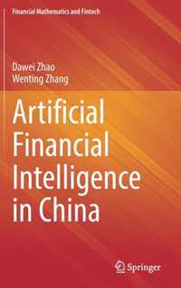 Artificial Financial Intelligence in China
