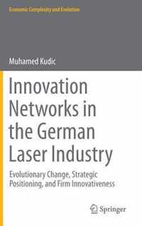 Innovation Networks in the German Laser Industry