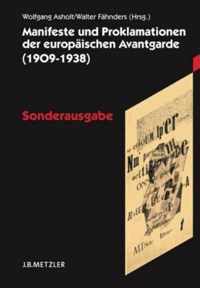 Manifeste Und Proklamationen Der Europaischen Avantgarde (1909 1938)