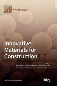 Innovative Materials for Construction