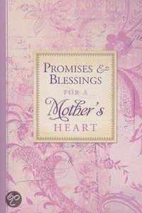 Promises & Blessings for a Mother's Heart