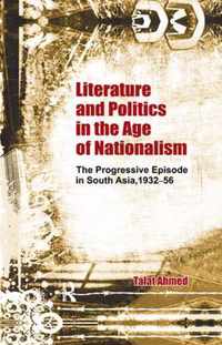 Literature and Politics in the Age of Nationalism