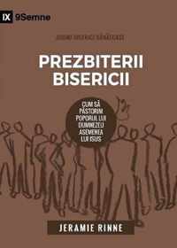 Prezbiterii Bisericii (Church Elders) (Romanian)