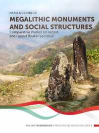 Megalithic Monuments and Social Structures: Comparative Studies on Recent and Funnel Beaker Societies