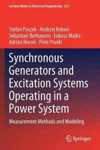 Synchronous Generators and Excitation Systems Operating in a Power System