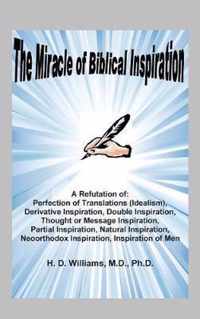 Miracle of Biblical Inspiration