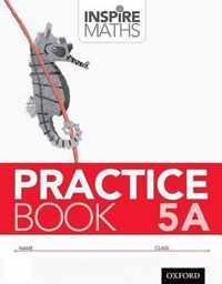 Inspire Maths:Practice Book 5A