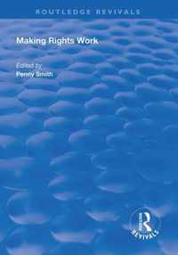 Making Rights Work