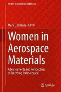 Women in Aerospace Materials: Advancements and Perspectives of Emerging Technologies