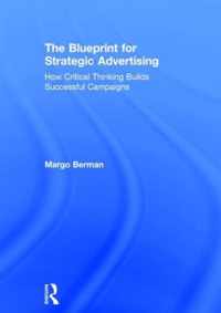The Blueprint for Strategic Advertising