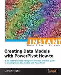 Instant Creating Data Models with PowerPivot How-to