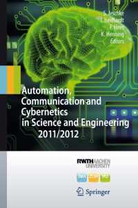 Automation, Communication And Cybernetics In Science And Eng