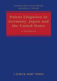 Patent Litigation in Germany, Japan and the United States