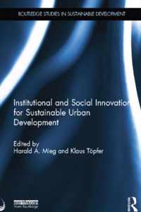 Institutional and Social Innovation for Sustainable Urban Development