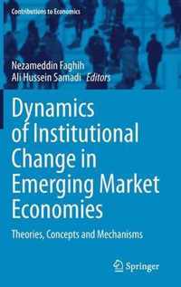 Dynamics of Institutional Change in Emerging Market Economies