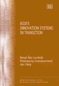 Asia's Innovation Systems in Transition