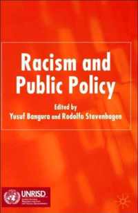 Racism And Public Policy