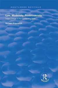 Law, Modernity, Postmodernity