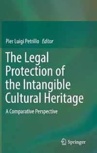 The Legal Protection of the Intangible Cultural Heritage