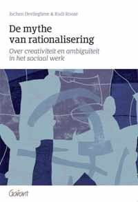 De mythe van rationalisering