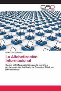 La Alfabetizacion Informacional