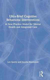 Ultra-Brief Cognitive Behavioral Interventions