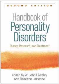 Handbook of Personality Disorders, Second Edition