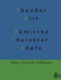 Roemische Charakterkoepfe