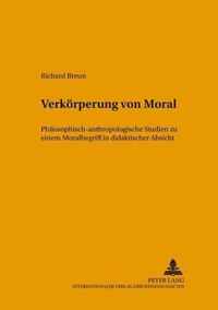 Verkoerperung Von Moral