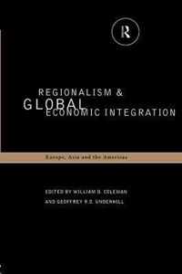 Regionalism and Global Economic Integration