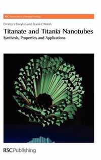 Titanate and Titania Nanotubes