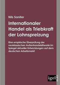 Internationaler Handel als Triebkraft der Lohnspreizung