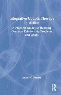 Integrative Couple Therapy in Action