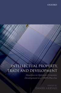 Intellectual Property, Trade and Development