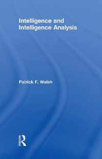 Intelligence and Intelligence Analysis
