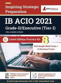 IB ACIO Grade II / Executive Exam 2021 Preparation Kit for Intelligence Bureau ACIO 8 Full-length Mock Tests + 15 Sectional Tests By EduGorilla