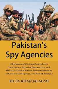 Pakistan's Spy Agencies