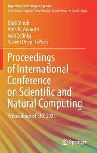 Proceedings of International Conference on Scientific and Natural Computing