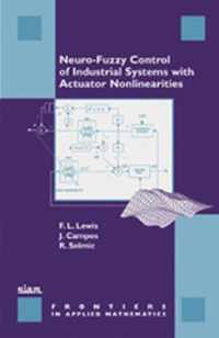 Neuro-fuzzy Control of Industrial Systems with Actuator Nonlinearities