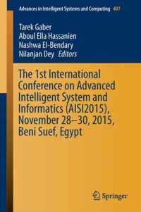 The 1st International Conference on Advanced Intelligent System and Informatics